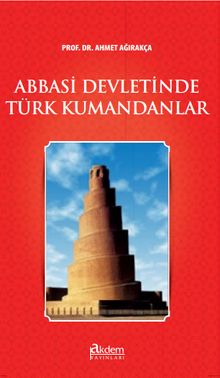 Abbasi Devletinde Türk Kumandanlar