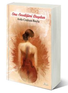 Onu Sevdiğimi Duydun 