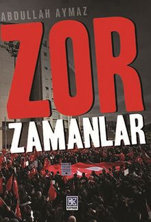 Zor Zamanlar