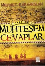 Tarihte Muhteşem Cevaplar