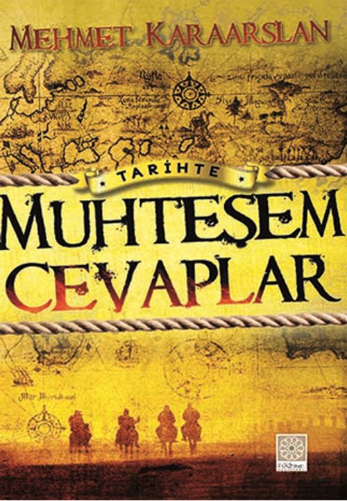 Tarihte Muhteşem Cevaplar