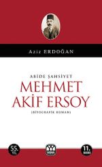 Abide Şahsiyet Mehmet Akif Ersoy