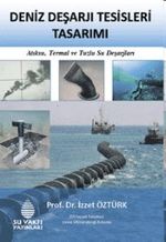 Deniz Deşarjı Tesisleri Tasarımı