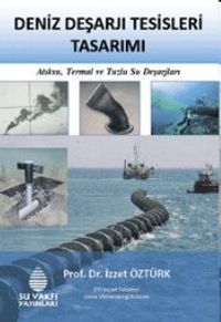 Deniz Deşarjı Tesisleri Tasarımı