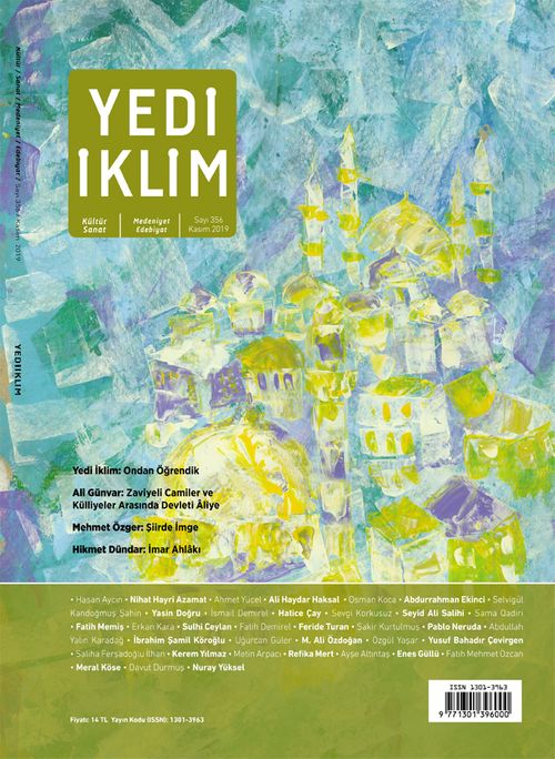 7edi İklim Sayı:356 Kasım 2019 Kültür Sanat Medeniyet Edebiyat Dergisi