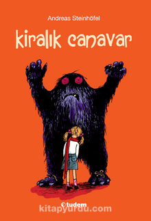 Kiralık Canavar - Andreas Steinhöfel