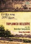 Toplumcu Belediye & Nam-ı Diğer Belediye Sosyalizmi