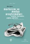 Marksizm ve Medya Araştırmaları