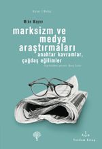Marksizm ve Medya Araştırmaları