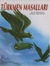 T&uuml;rkmen Masalları