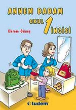 Annem Babam Okul 1'incisi