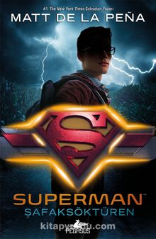 Superman: Şafaksöktüren (Dc İkonlar) (Ciltli)