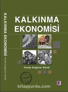 Kalkınma Ekonomisi - Feride Doğaner Gönel