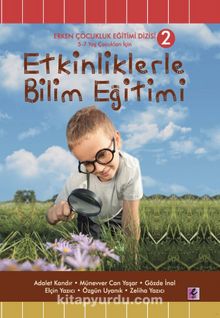 Etkinliklerle Bilim Eğitimi 2 - Adalet Kandır