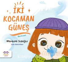 İki Kocaman Güneş - Menşure Şuşoğlu