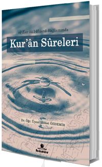 el‐Esmaü’l Hüsna Bağlamında Kur’an Sureleri