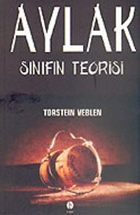 Aylak Sınıfın Teorisi