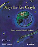 Dünya Bir Köy Olsaydı