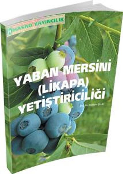 Yaban Mersini (Likapa) Yetiştiriciliği