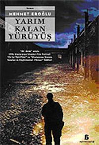 Yarım Kalan Yürüyüş