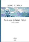 Acının ve Umudun Rengi & Yazılar S&ouml;yleşiler 2