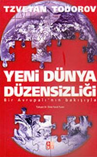 Yeni Dünya Düzensizliği & Bir Avrupalı'nın Bakışıyla