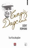 Cengiz Dağcı'nın D&ouml;rt Romanı