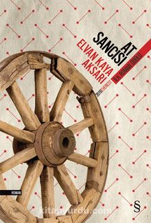 At Sancısı - Elvan Kaya Aksarı