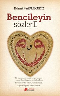 Bencileyin Sözler 2