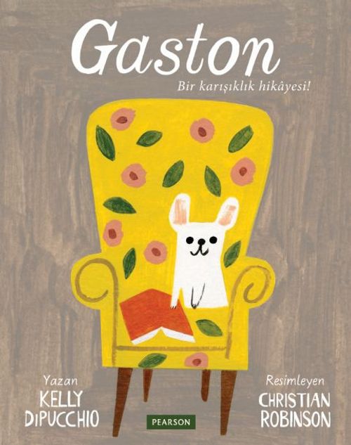 Gaston & Bir Karışıklık Hikayesi