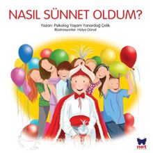 Nasıl Sünnet Oldum? - Yaşam Yanardağ Çelik