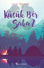 Küçük Bir Şaka 2