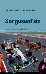 Sorgusual'siz
