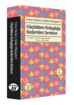 Ferec Ba'de'ş-Şidde Hikayeleri -Güçlükten Kolaylığa Kederden Sevince