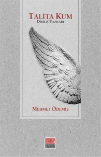 Talita Kum & Diriliş Yazıları
