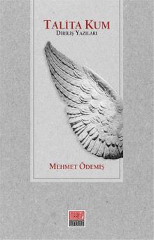 Talita Kum & Diriliş Yazıları