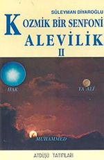 Kozmik Bir Senfoni Alevilik 2