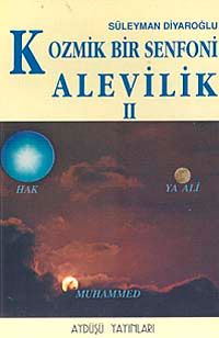 Kozmik Bir Senfoni Alevilik 2