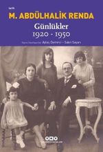 Mustafa Abdülhalik Renda Günlükler: 1920-1950