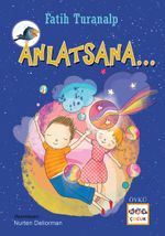 Anlatsana...