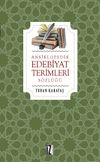 Ansiklopedik Edebiyat Terimleri S&ouml;zl&uuml;ğ&uuml;