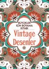 B&uuml;y&uuml;kler İ&ccedil;in Boyama Kitabı - Vintage Desenler