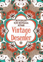 Büyükler İçin Boyama Kitabı - Vintage Desenler