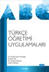 T&uuml;rk&ccedil;e &Ouml;ğretimi Uygulamaları