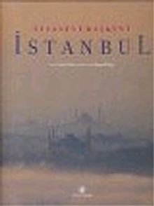 Efsanevi Başkent İstanbul