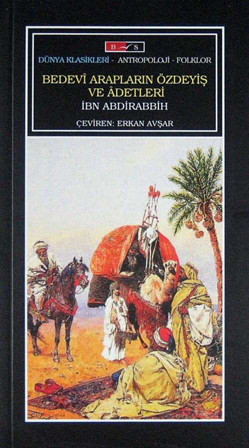 Bedevi Arapların Özdeyiş ve Adetleri