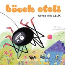 Böcek Oteli - Gonca Mine Çelik