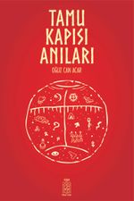 Tamu Kapısı Anıları