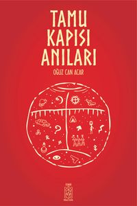 Tamu Kapısı Anıları