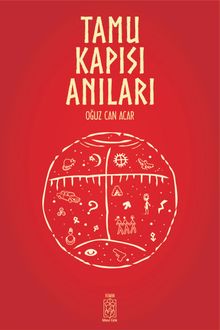 Tamu Kapısı Anıları